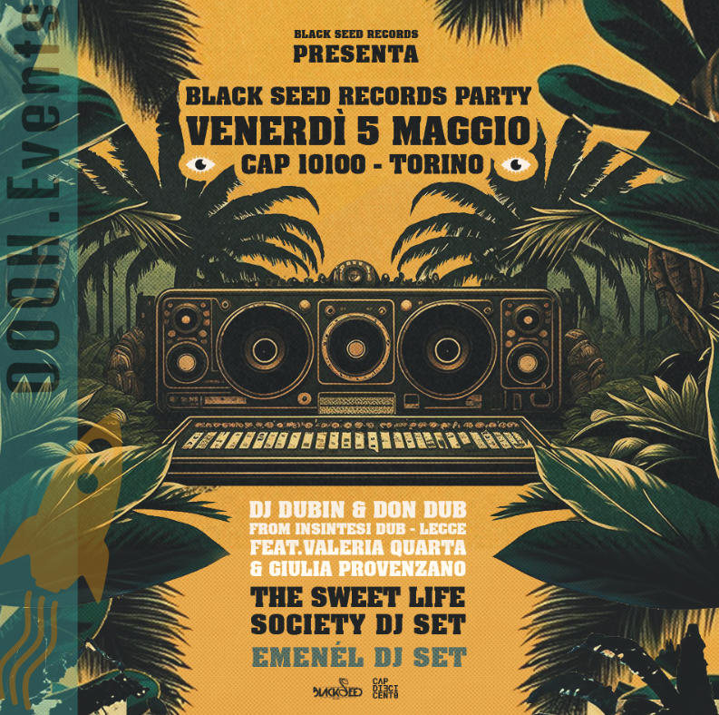 Black Seed Records Party featuring DJ Dubin & Don Dub il 5 maggio al CAP10100 di Torino!
Prendi subito i biglietti, salta la fila in cassa!
oooh.events/evento/black-s…

#OOOHEvents #Cap10100 #BlackSeedRecord #DJDubin #DonDub #TheSweetLifeSociety #DJset #Emenel #Torino #biglietti