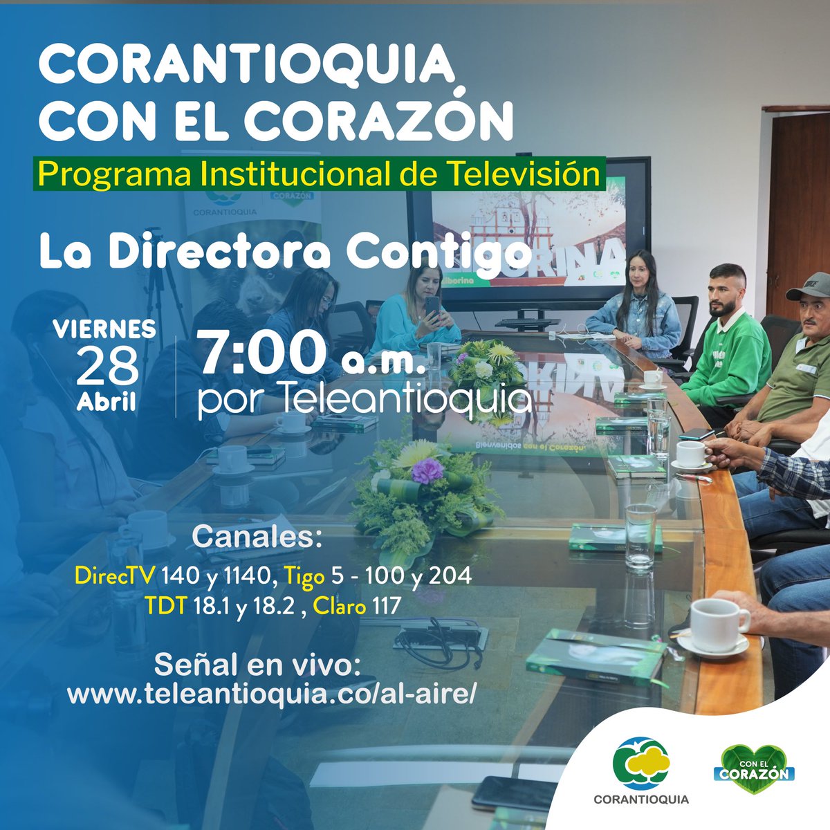 Corantioquia's tweet photo. Enciende tu TV 📺 a las 7:00 a.m. por @Teleantioquia #ConsejoDeRedacción y conoce los espacios con administraciones municipales desde el programa #LaDirectoraContigo. https://t.co/xZ1a8aNOAI