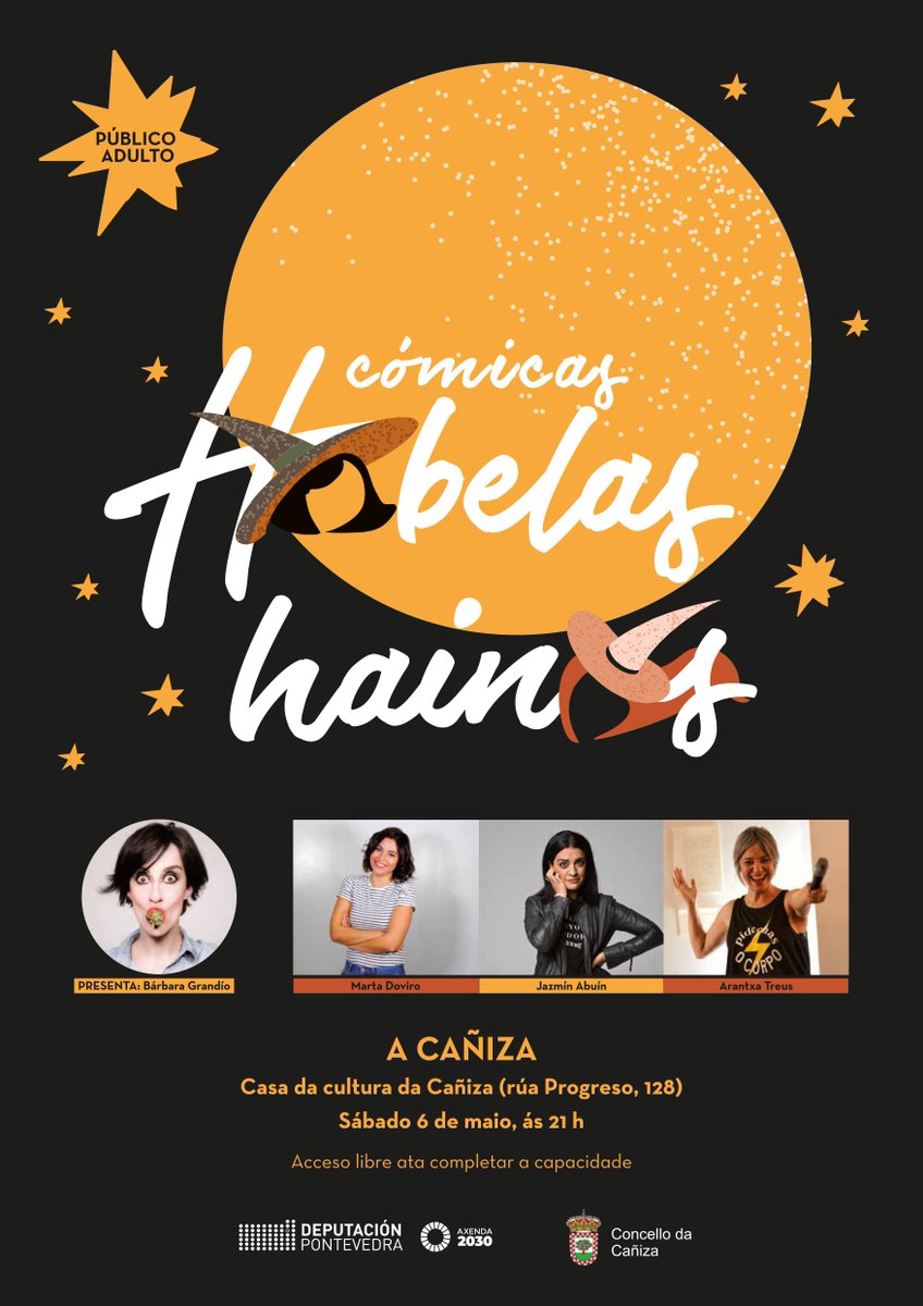 O 6 de maio volvemos á carga cunha nova actuación de #CómicasHabelasHainas

Nesta ocasión o destino de @ArantxaTreus, <a href="/martadoviro/">marta doviro</a>, <a href="/Jazminjazzsoul/">Jazmin Abuin Janeiro 🛰️</a> e Bárbara Grandío é a Casa da Cultura da Cañiza

Vémonos alí ás 21.00 horas!