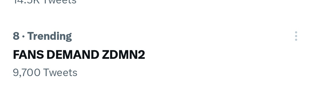 We are trending... 
FANS DEMAND ZDMN2  on 8th number.