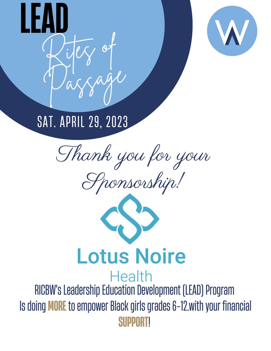 RICBW2's tweet image. 🗣️🗣️🗣️We are excited to announce another sponsor of the LEAD scholarship program. Thank you Lotus Noire Health for your support!