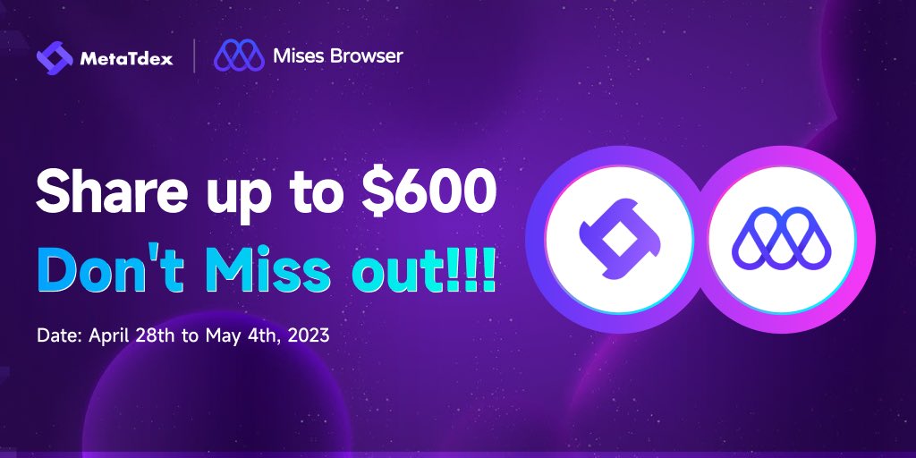 MetaTdex's tweet photo. 🚨Join @MetaTdex and @Mises001 $600 Airdrop 🔥 

💰We are giving away $300 in TT and $300 worth of Mises token $MIS to celebrate our partnership.

🗓️ April 28th to May 4th, 2023

📥Complete tasks to win:
✅Retweet with #MetaTdexMises #Giveaway, tag 3 friends 
✅Follow @MetaTdex @Mises001
✅Join Telegram community https://t.co/7k75y2jiz8 and https://t.co/FNzsMYGfOX
✅Share a screenshot showing that you've used the MetaTdex integration on the Mises Browser. 
✅Drop your Polygon wallet address and Mises ID 

#Web3 #Trading #Crypto #MisesBrowser #MetaTdex #DEX #Airdrop #Giveaway