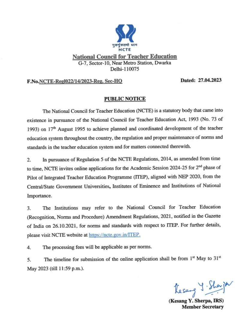 Public Notice: Inviting applications for 2nd phase of Integrated Teacher Education Program (#ITEP) in pilot mode for the academic session 2024-2025. 
Date of application from 1st May to 31st May 2023.