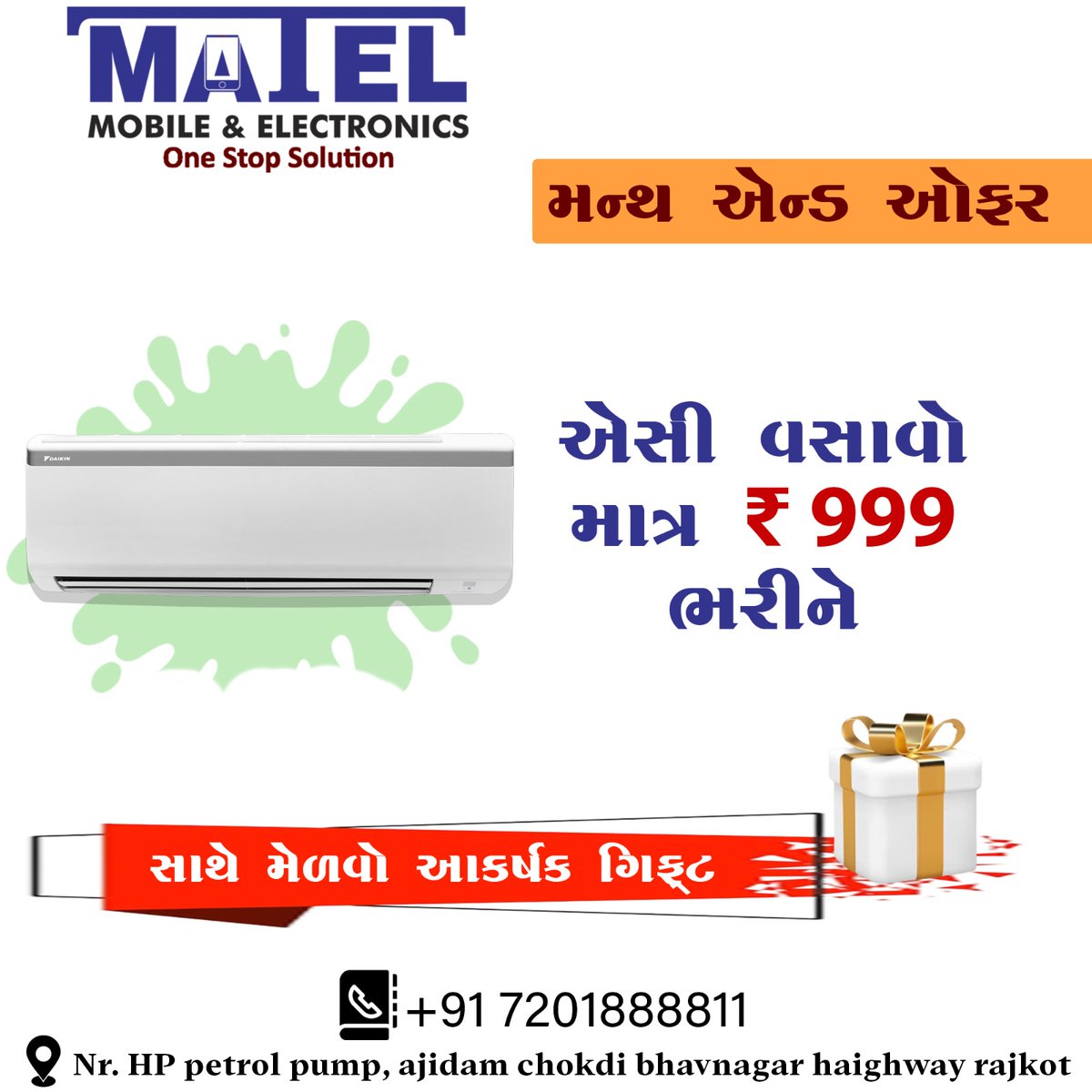 MobileMatel's tweet photo. ધમાકેદાર  ઓફર માત્ર 999 ભરી ને એસી વસાવો અને સાથે મેળવો આકર્ષણ ગીફ્ટ  
#matelmobileelectronics #electronics #onestopsolution #electronicitem #electronicproducts #SummerOffer
#summersale #airconditioner #electronicstore #bestoffer #airconditioneroffer #bestelectronicshop #rajkot https://t.co/mCW5HL2Web