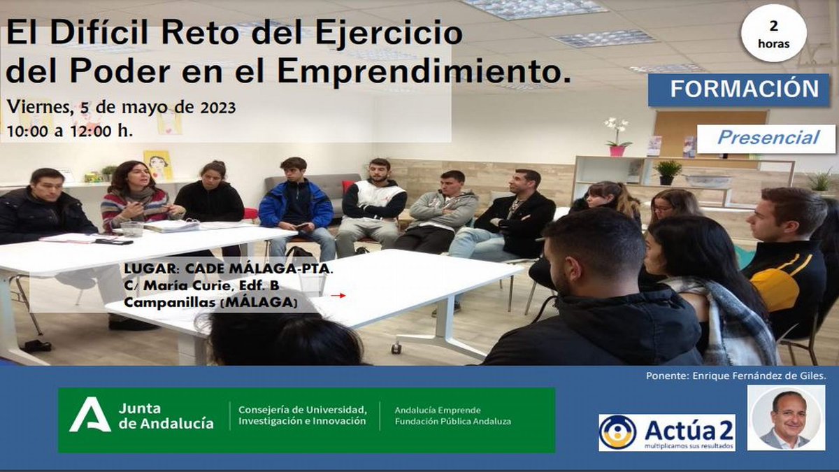 cademalaga's tweet photo. 💥"El Difícil #Reto del Ejercicio del Poder en el #emprendimiento "
Conocimientos 🤯, habilidades, actitud 💪
No te lo pierdas‼️ Organiza #CADEpta
📍CADE. Marie Curie, Edf B #PTA
🗓️05.05.2023
⏰10.00H
Insc🔜 https://t.co/ZYWVjH57Nb
#EmprendeAND @aemprende @UniversidadAnd https://t.co/Dfu24uEsJY