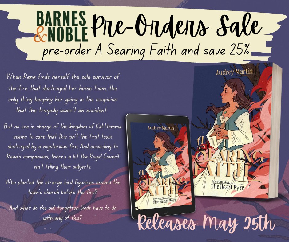 Last day for the Barnes & Noble sale!!

If you see a cool book you want to pre-order (like A Searing Faith maybe 👀) you can get 25% off.

A Searing Faith is:
🔥 epic dark fantasy
🔥 steampunk elements
🔥 exploration of loss and grief
🔥 found family

#BNPreorder25 #IndieApril