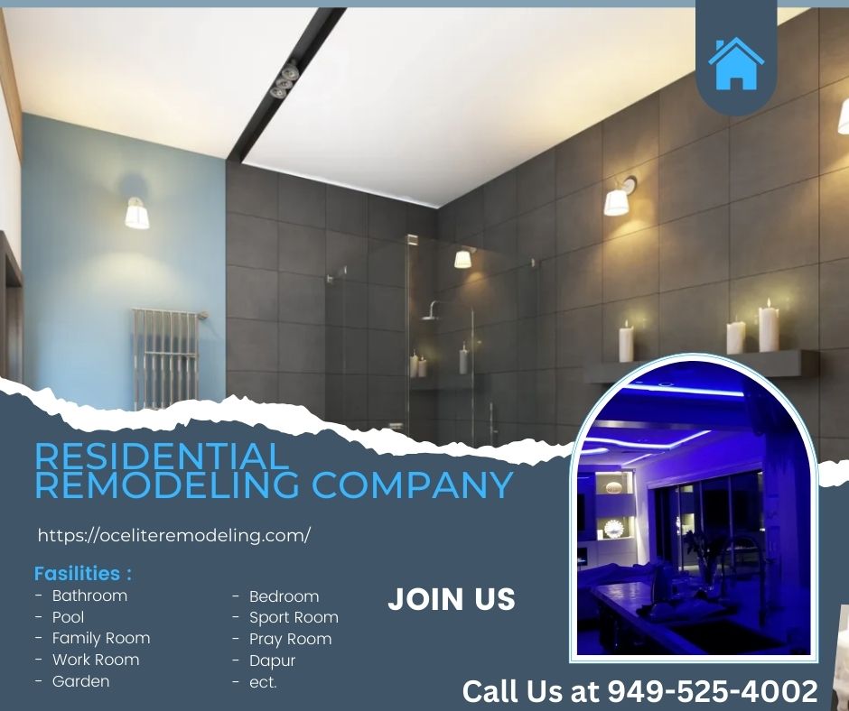 Looking to #residential  #Remodeling Company in #OrangeCounty? Our residential remodeling company offers a variety of services including kitchen and #bathroomremodeling, #roomadditions, and more. 
Visit:- oceliteremodeling.com
Call Us at 949-525-4002