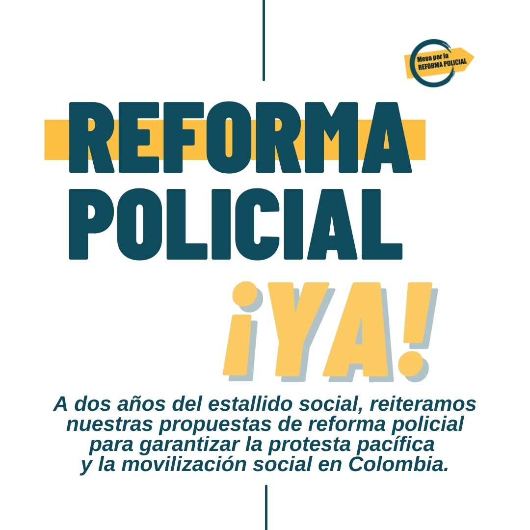 A dos años del #EstallidoSocial #28A desde la Mesa por la reforma policial reiteramos nuestras propuestas para que hechos de violencia estatal como los que se desataron contra el #ParoNacional2021 no se repitan.#ReformaPolicialYa

🧵👇🏽