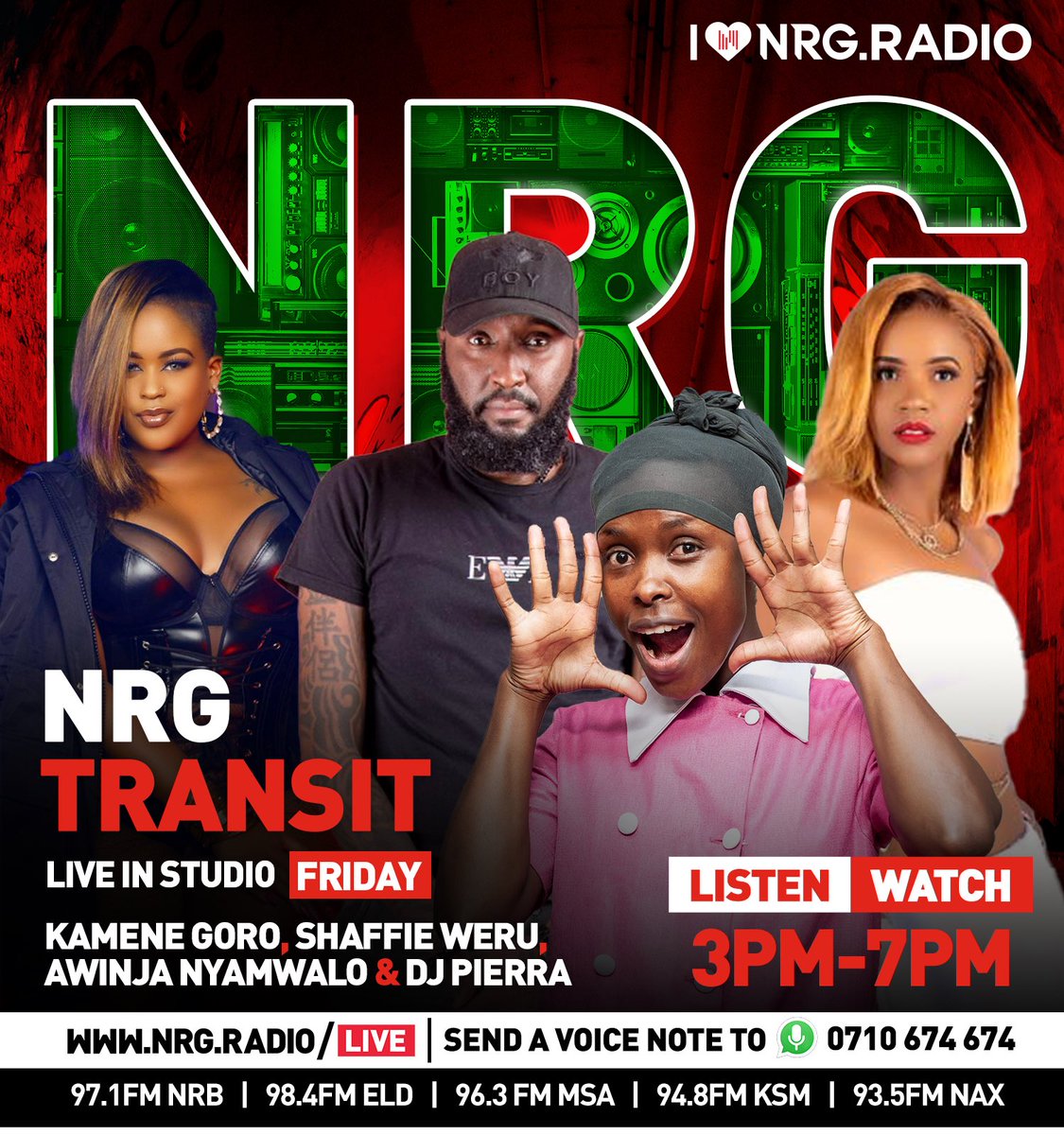 NRG Radio on Twitter: "Tupo site! Tupooo site buanaaaa🔥🔥🔥 The gang is  all set for #NRGTransit Mko? Represent mtaa yako tukisonga @KameneGoro  @ShaffieWeru @AwinjaNyamwalo @PierraM #nrgsexy5 https://t.co/HG4RxDT2go" /  Twitter