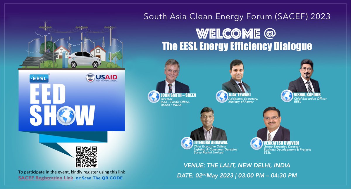 EESL_India's tweet photo. As part of South Asia Clean Energy Form 2023, we along with @usaid_india will be hosting The Energy Efficiency Dialogue on 2nd May, 3 - 4.30 pm at the Lalit Hotel in New Delhi
To participate in the event, register here: https://t.co/Z7oWTDm099
#EEDShow #SACEF2023
@MinOfPower https://t.co/fbnZ84rUvk