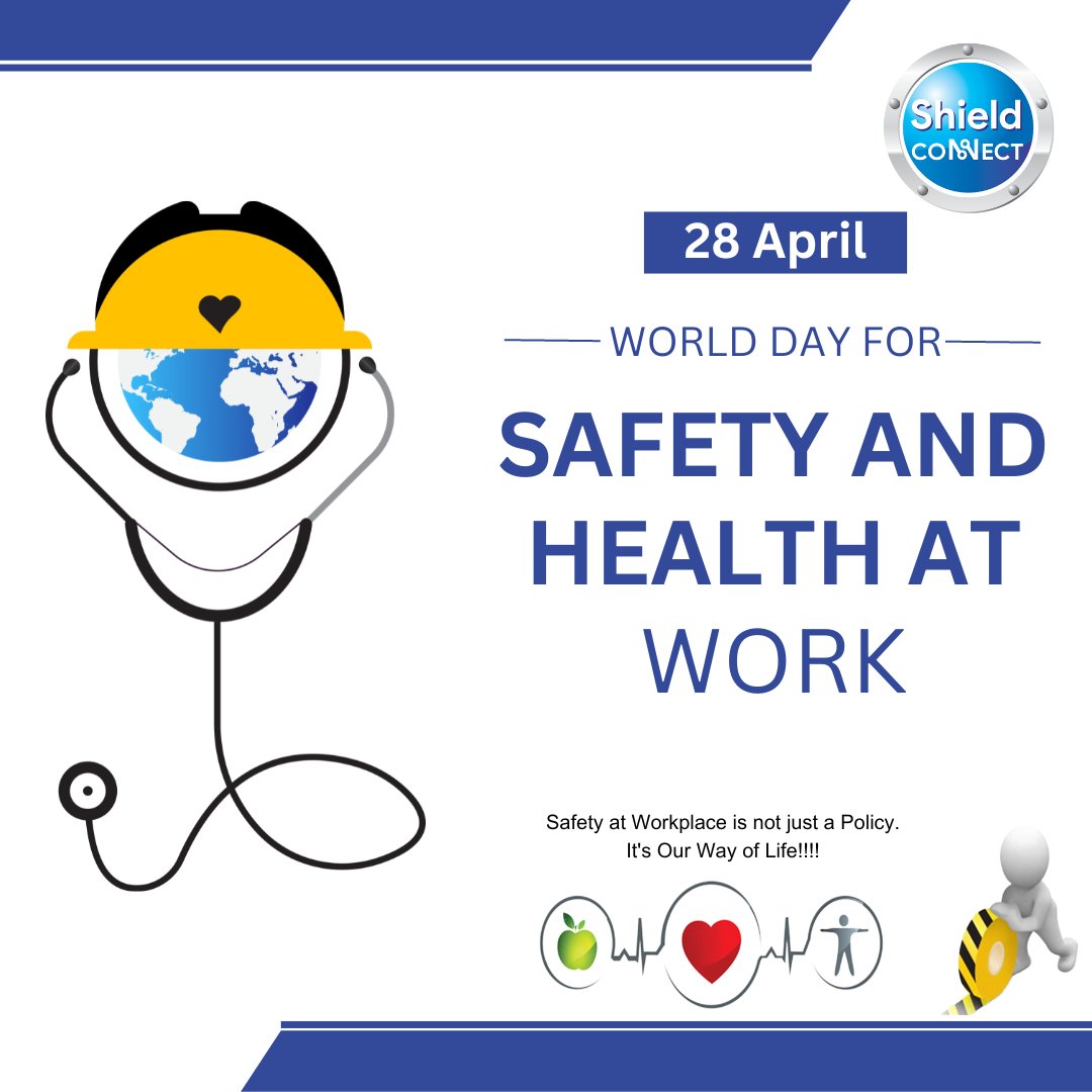ShieldConnect's tweet photo. International Day of Safety and Health at Work!!

#shieldconnect #shield #safetyandhealthatwork #safetyandhealth #safetywork #safetymanagement #SafetyHealth #internationaldayofsafetyandhealthatwork #saftey #healthsaftey #safetylife https://t.co/Fy62YN5f1p