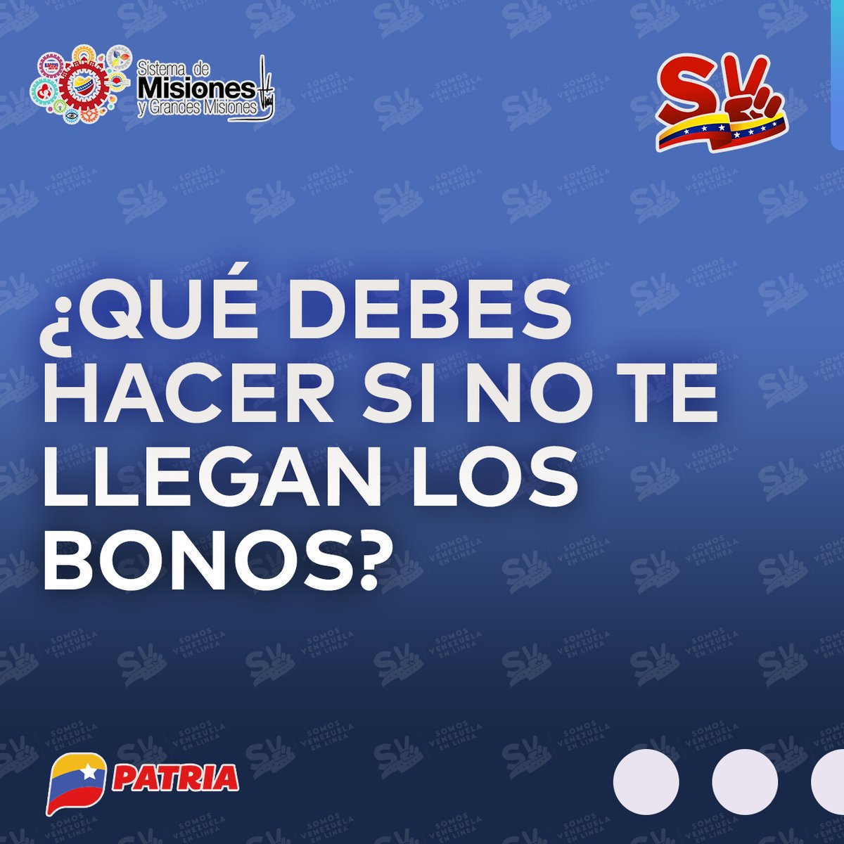 MSVEnLinea's tweet photo. #PENDIENTE || Usuarios y usuarias. ¿Qué debes hacer si no te llegan los bonos? 

El #SistemaPatria, te ofrece las respuestas.

#28Abr #ConSancionesNada #JusticiaYReparación https://t.co/pAubyiADpT