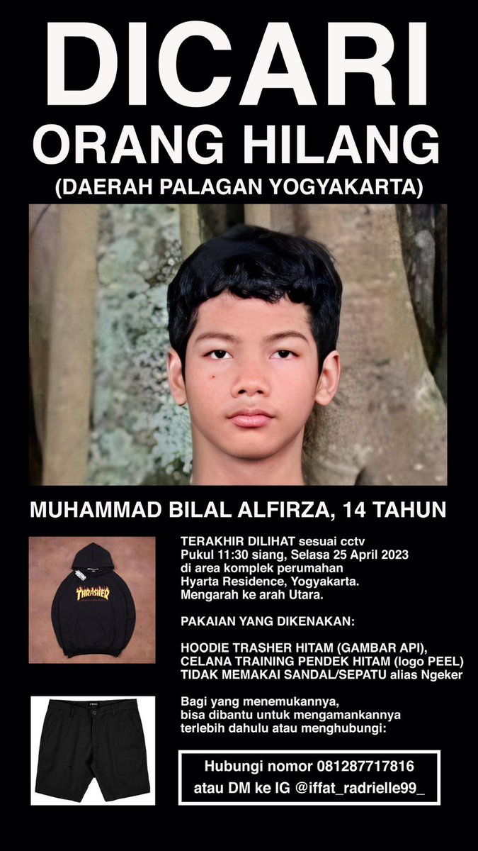 faisal17z's tweet photo. TWITTER DO YOUR MAGIC 😢
[HELP RT/BANTU RETWEET]

Temen2 siapapun yg liat tweet ini, minta tolong bantuannya yg di daerah Semarang/Magelang/Jogja.

Ponakanku sdh hilang memasuki hari ke 4. Info terakhir skrg menuju Semarang.

Kalo ada yg tau info sekecil apapun kindly DM ya 🥹🙏🏻 https://t.co/pPVBibB2B4
