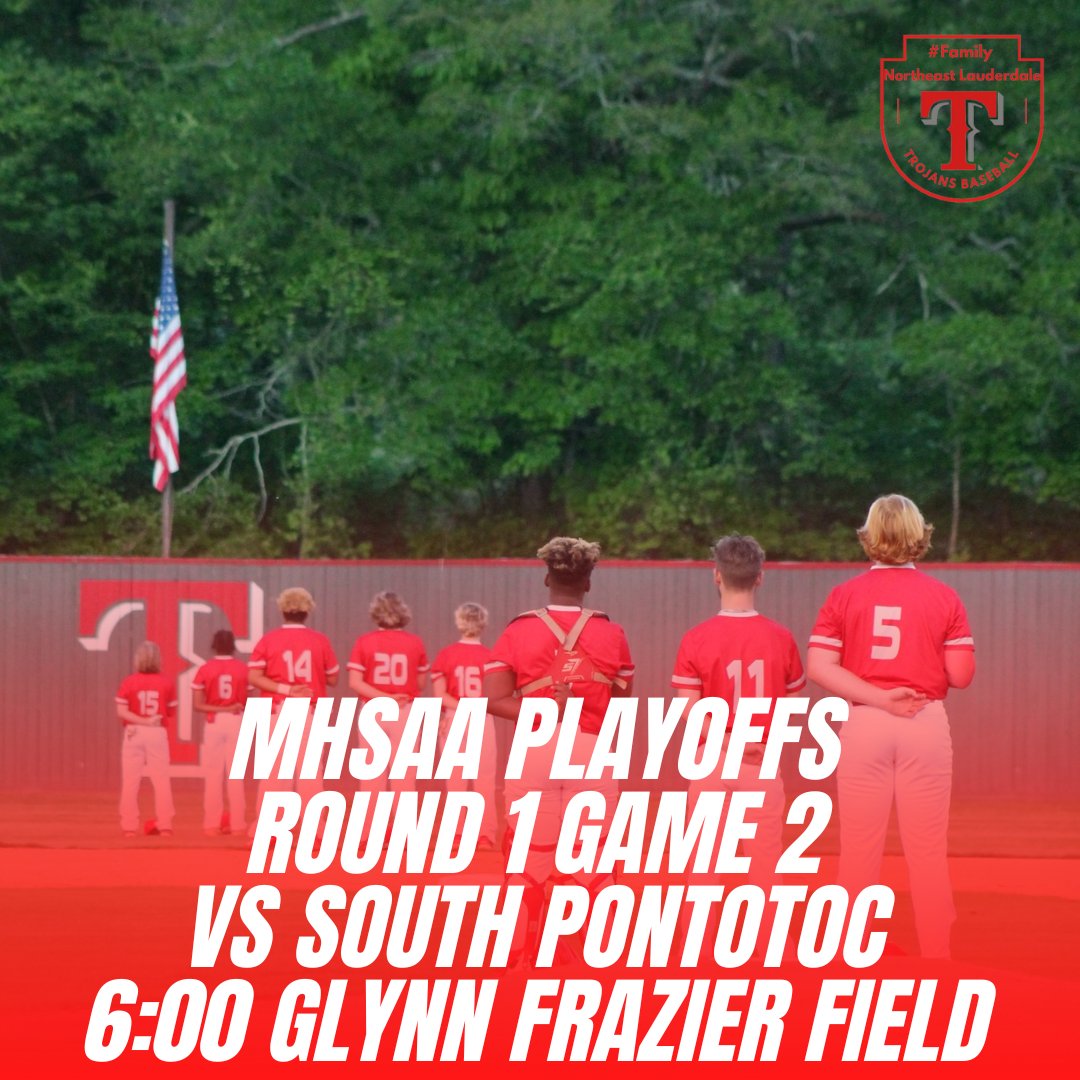 Be early!!! Be loud!!! Bring energy!!! Let's have some fun!!!

YOUR Northeast Lauderdale Baseball Trojans return home tonight for Game 2 of the first round of the MHSAA Playoffs! Game time is 6:00! See you there!!! #Family
