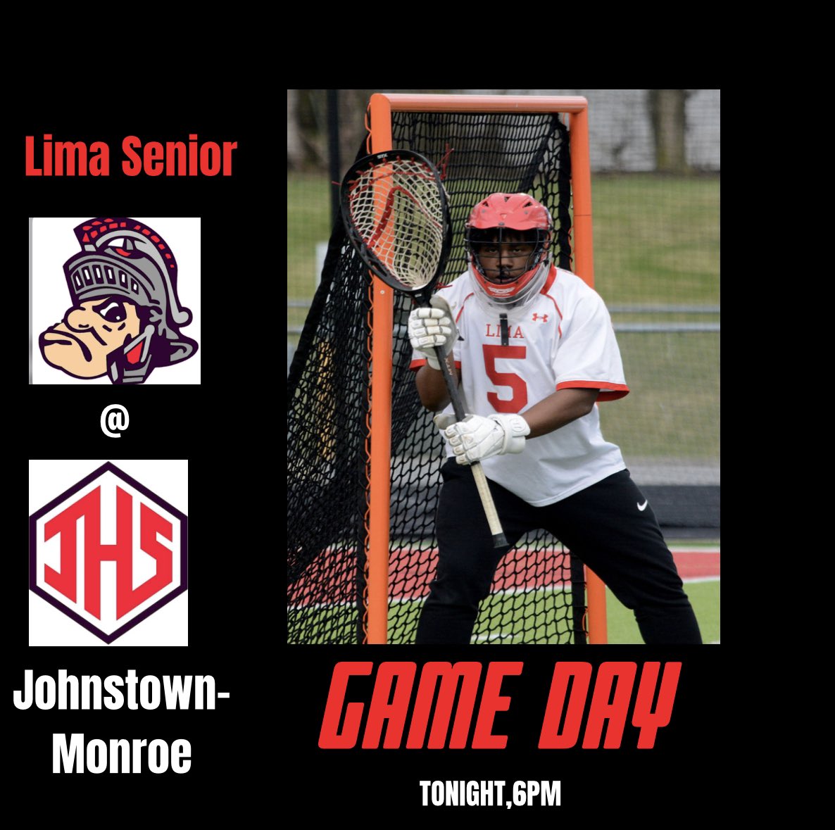 LimaSeniorAthle's tweet photo. It's GAMEDAY! The Boys Lacrosse team travels to Johnstown-Monroe High School tonight for a Friday night showdown with the Fighting Johnnies!

Start time ➡️ 6:00 pm
Where ➡️ Frank H. Chambers Stadium

#LimaSpartans @LimaCitySchools https://t.co/1j2OlGyxvo