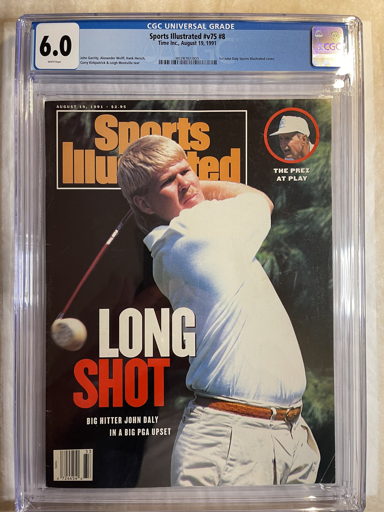 Happy 57th birthday to John Daly!  This is his 1st Sports Illustrated cover from 1991 graded at 6.0.  
