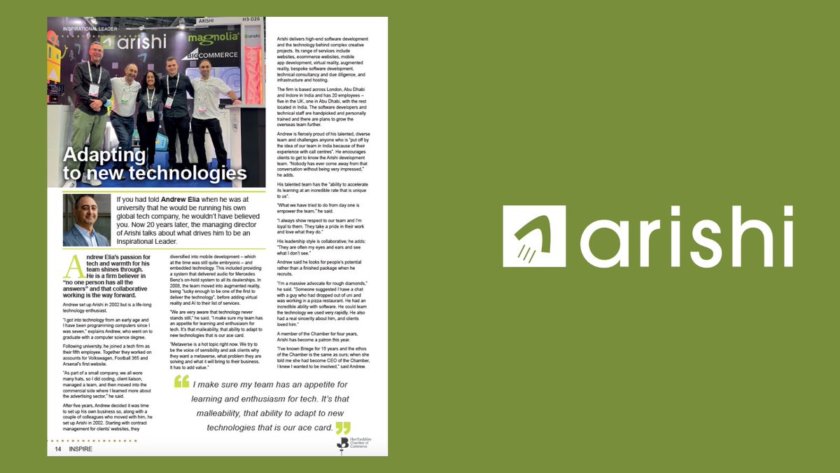 ArishiTech's tweet photo. Our Founder &amp; MD, Andrew Elia @amigasoc has been featured as an Inspirational Leader in 'Inspire' magazine from @HertsChamber. A lovely article where he focuses on his team: “Nobody has ever come away from a conversation without being very impressed" https://t.co/v4KE72O9x4 https://t.co/rV65K8B8kK