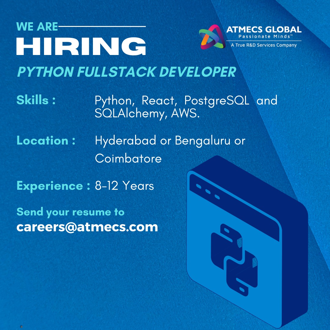 ATMECS's tweet image. We are hiring!
#python #pythondeveloper #pythondeveloperjobs #react #BengaluruJobs #bangalorejobs #hyderabadjobs #coimbatorejobs