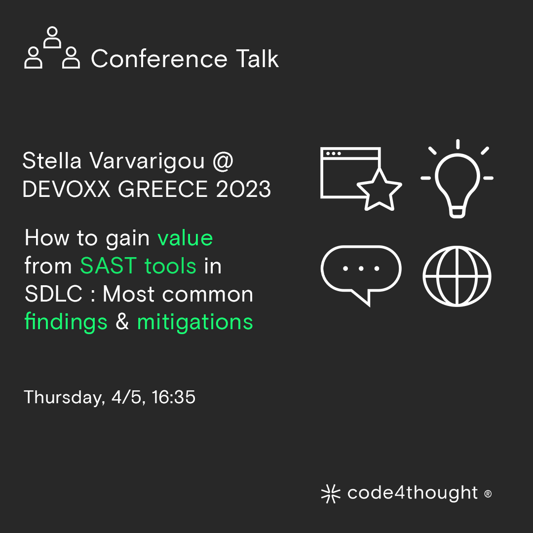 Code4thoughtE's tweet image. The very first #DevoxxGreece2023 conference is coming! Join us &amp;amp; Stella Varvarigou on Thur,4/5  to talk about #SASTtools in creating #securecode. Learn more: devoxx.gr/talk/?id=4622

#code4thought #techindustry #technews #softwaresecurity