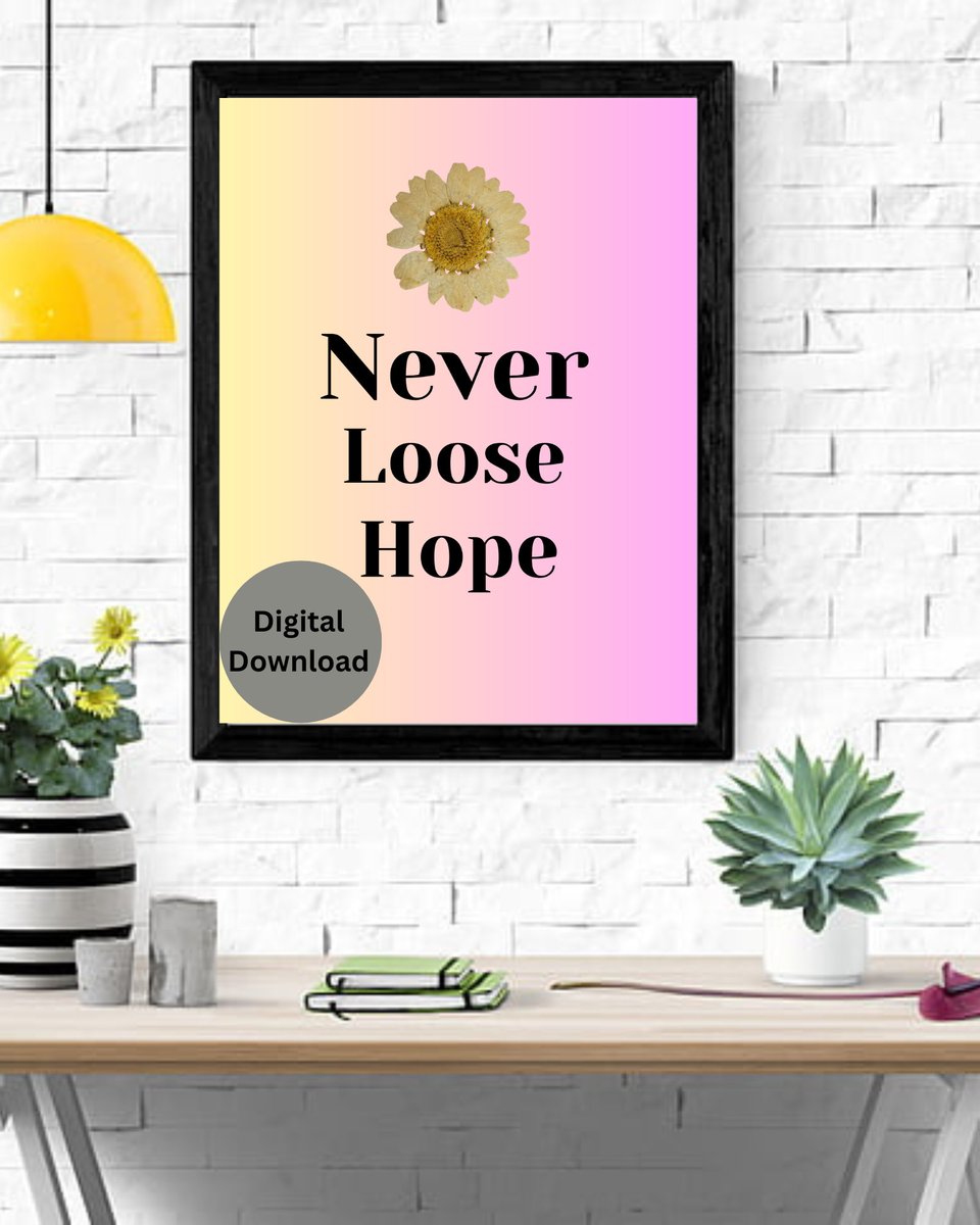 Excited to share the latest addition to my #etsy shop: Never Loose Hope PRINTABLE /Hanging On the Wall For Inspirations/Motivations/Lifting Up Spirit/Gift For Any Occasions /JPEG file etsy.me/3n7dJd8 #pink #printingprintmaking #entryway #wallart #hangingwallart