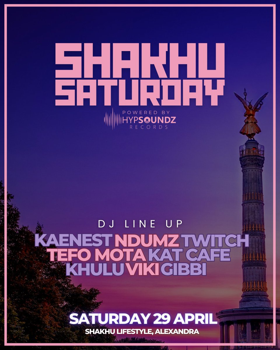 HypSoundz's tweet photo. Do catch @TefoMota Tefo Mota  Shakhu Saturday, hosted by KatCafe96_SA @KatCafe_Sa powered by HypSoundz alongside dope spinners. At Shakhu Lifestyle, Alexander. 
#MuzikIsAlive https://t.co/qZBHFm4PfC
