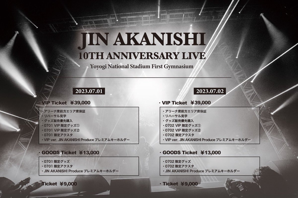 64%OFF!】 グッズ7 1 赤西仁 10th Anniversary Live 2023