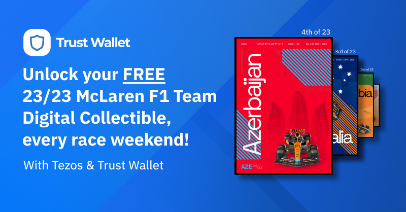 Claim your FREE #McLarenF1 Collectible EVERY #F12023 weekend, thanks to our partnership with #tezos! 

Can you get them all..? This week is #4 of 23; Azerbaijan! 🇦🇿 

Here's how👇
💙 Like &amp; RT
💙 Follow <a href="/trustwallet/">Trust Wallet</a>
💙 Visit: collectibles.mclaren.com &amp; connect with #TrustWallet!