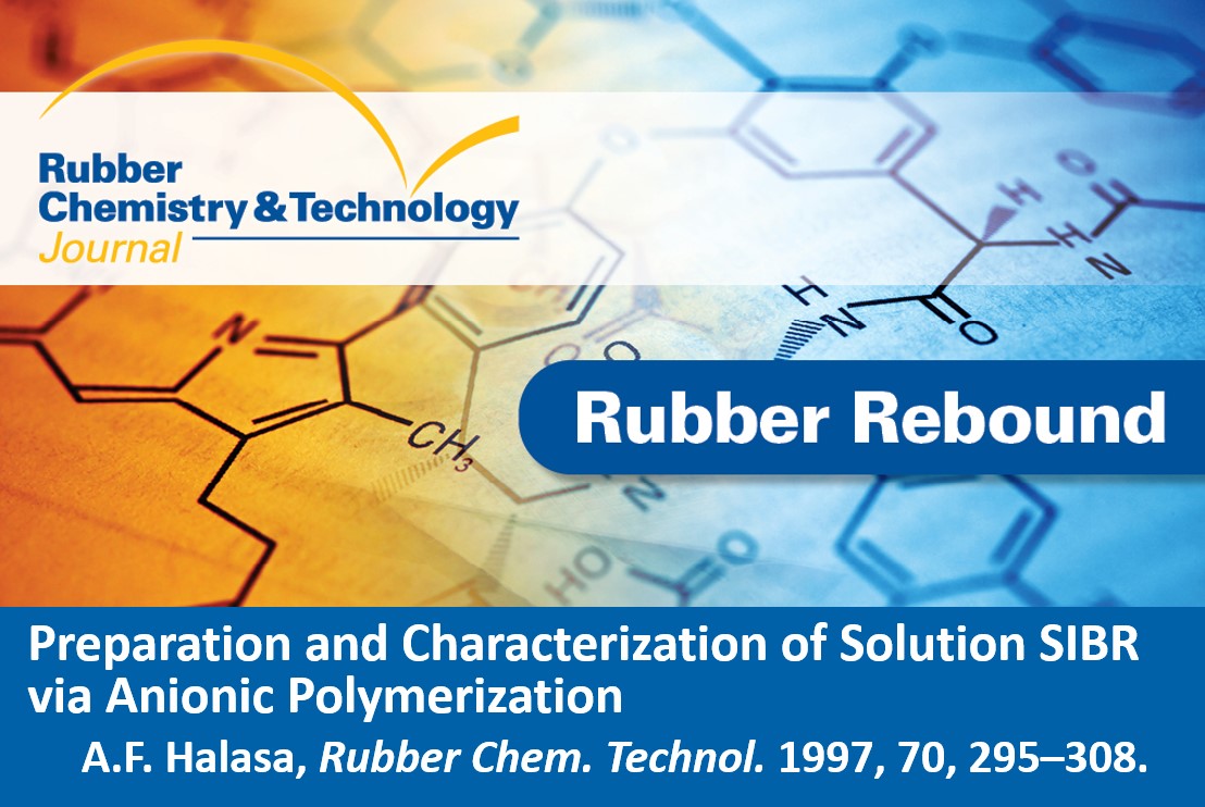 Rubber Chemistry & Technology Journal (@rubberchemtech) on Twitter photo We go to 1997 for this week's #RubberRebound. Check out this paper by Adel Halasa on styrene-isoprene-butadiene terpolymers from anionic polymerization. Open access for a week so you can take a look.
meridian.allenpress.com/rct/article/70…
<a href="/RubberDivision/">Rubber Division, ACS</a> We go to 1997 for this week's #RubberRebound. Check out this paper by Adel Halasa on styrene-isoprene-butadiene terpolymers from anionic polymerization. Open access for a week so you can take a look.
meridian.allenpress.com/rct/article/70…
<a href="/RubberDivision/">Rubber Division, ACS</a>