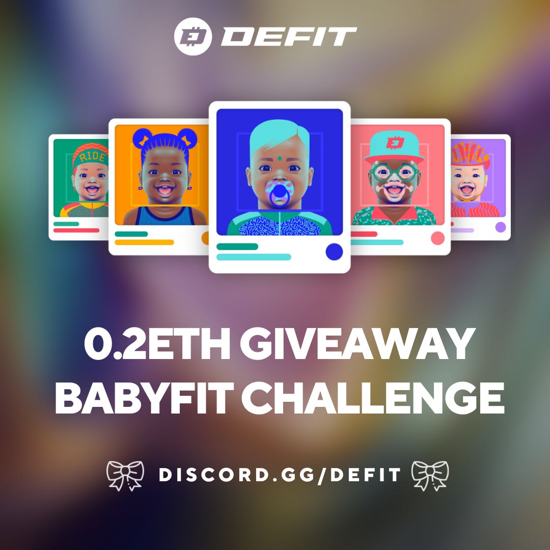 👶⚡ WIN 0.2 $ETH WITH BABYFIT CHALLENGE ! 👶⚡ Let’s put the world in motion and spread the word of #Babyfit together ! 💙 📍 Where? 👉discord.gg/DEFIT #announcements channel Smash the ❤️ button and join us ! #DEFIT #giveaway