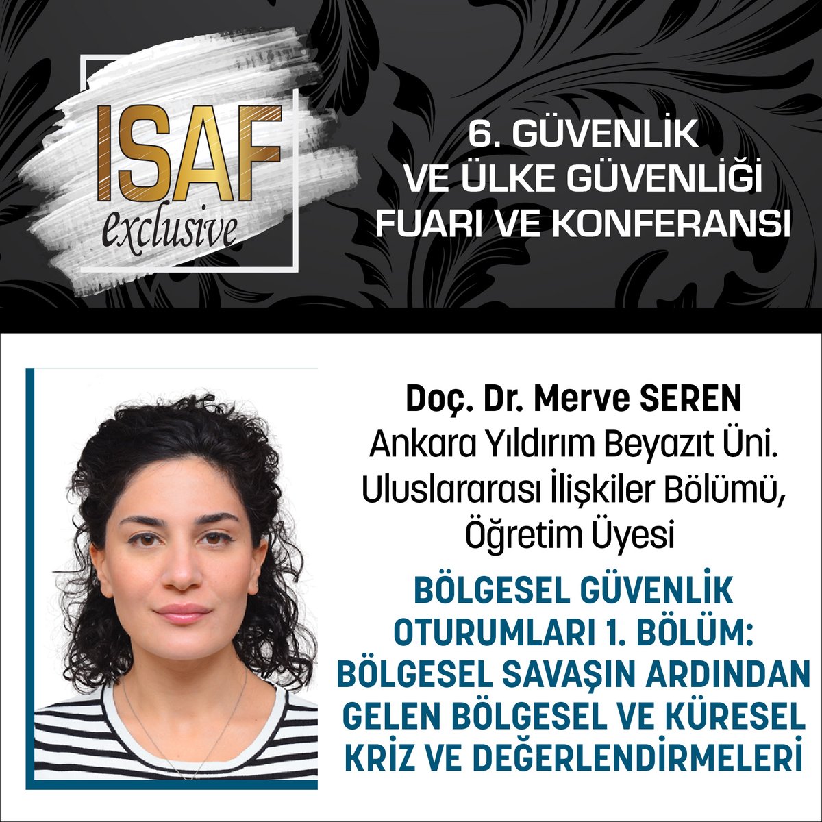 marmara_fuar's tweet photo. 10 Mayıs 2023 Çarşamba günü, 14.30-15.45 saatleri arasında Sheraton Ankara otelinde gerçekleştirilecek ISAF Exclusive Konferansı’nda “Bölgesel Güvenlik Oturumları" başlığı altında iki ayrı bölüm yer alacak. 🌍🛡️💼🔍 https://t.co/8iiHejT3eU