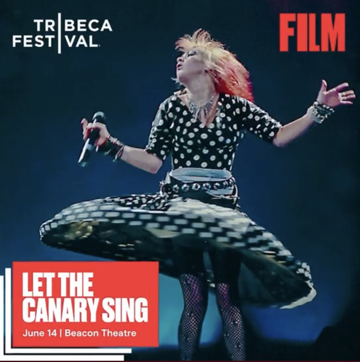 Incredibly excited to announce that our #CyndiLauper film Let The Canary Sing will have its World Premiere at @Tribeca A huge thank you to the wonderful team who made it all possible- Alison Ellwood @trevorbirney @EimhearONeill @AG_Tully @sonymusicnews @NIScreen @ConcordRecords