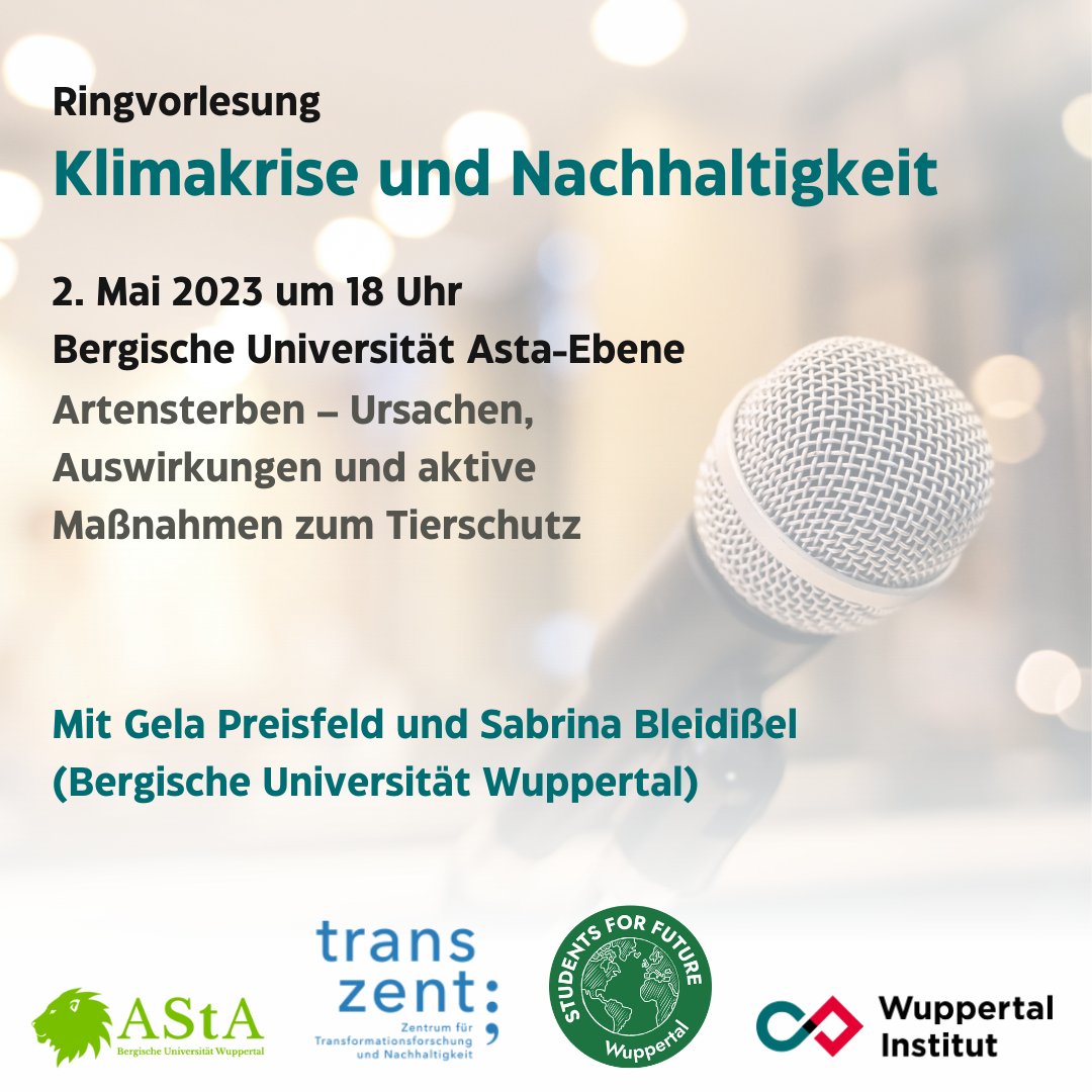 Wuppertal Institut (@wupperinst) on Twitter photo Ringvorlesung #Klimakrise & #Nachhaltigkeit
2. Termin 📅 2. Mai um 18 Uhr in der <a href="/Uni_Wuppertal/">Bergische Universität Wuppertal</a> auf der AStA-Ebene: #Artensterben – Ursachen, Auswirkungen und aktive Maßnahmen zum Tierschutz 👉wupperinst.org/a/wi/a/s/ad/80… Ringvorlesung #Klimakrise & #Nachhaltigkeit
2. Termin 📅 2. Mai um 18 Uhr in der <a href="/Uni_Wuppertal/">Bergische Universität Wuppertal</a> auf der AStA-Ebene: #Artensterben – Ursachen, Auswirkungen und aktive Maßnahmen zum Tierschutz 👉wupperinst.org/a/wi/a/s/ad/80…