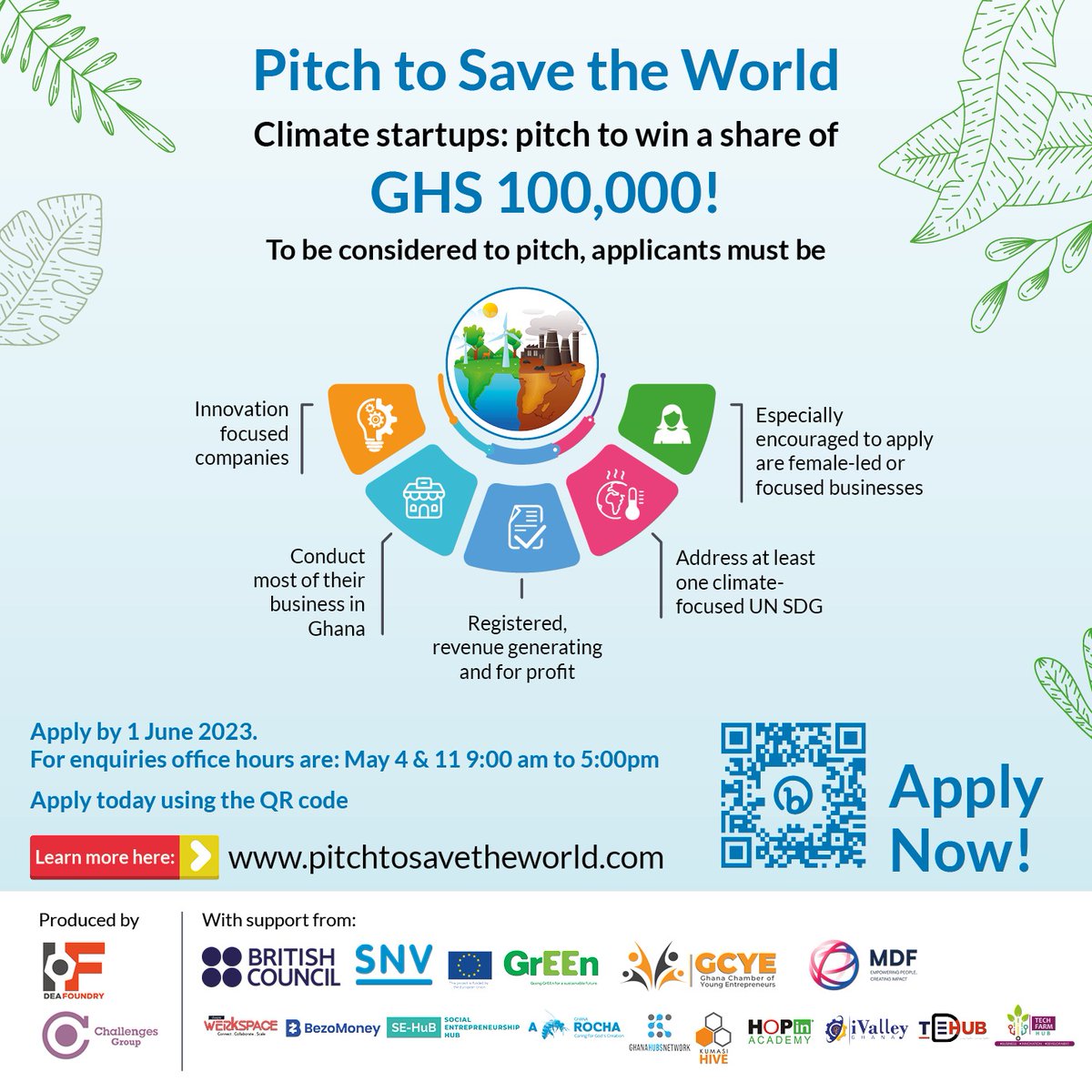 SNVGhana's tweet photo. Ready to pitch to save the world?
Apply to be one of three #climatefocused startups to win GHS 50,000, GHS 30,000 or GHS 20,000 for your business.
Find out more details here and apply ⬇️
https://t.co/FH2oQfch5A https://t.co/S8M6BKn9Qm