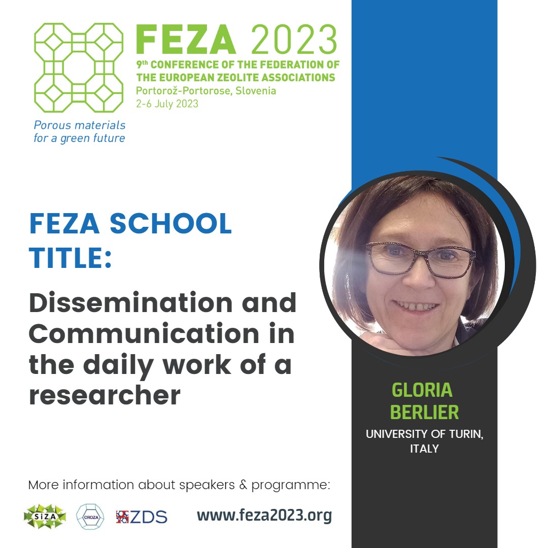 📣We are very excited to welcome Gloria Berlier, Full Professor in Physical Chemistry at the Department of Chemistry, University of Turin as a FEZA SCHOOL speaker at #FEZA2023

Gloria Berlier will be speaking on 'Dissemination and Communication in the daily work of a researcher'