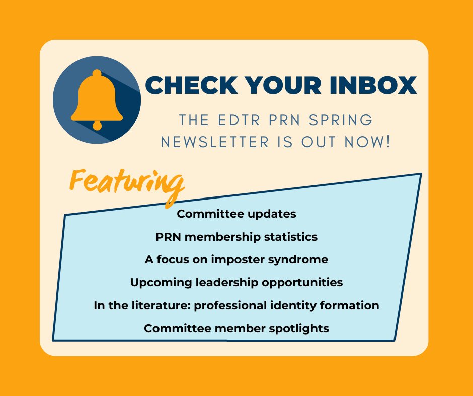 New Issue Alert! The EDTR PRN Spring Newsletter is now available in member's inboxes.