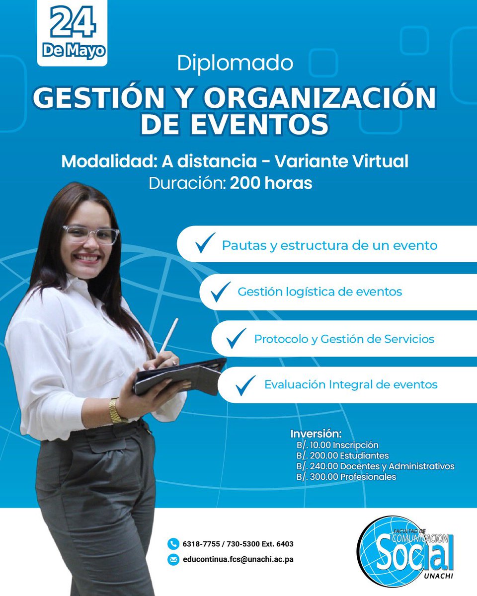 La Unidad de Educación Continua de la Facultad de Comunicación Social – UNACHI anuncia las inscripciones para el Diplomado en Gestión y Organización de Eventos 
Los interesados en realizar la inscripción pueden acceder a este enlace:  forms.gle/k5Mw92NLLsaDpR… Cel: 6318-7755