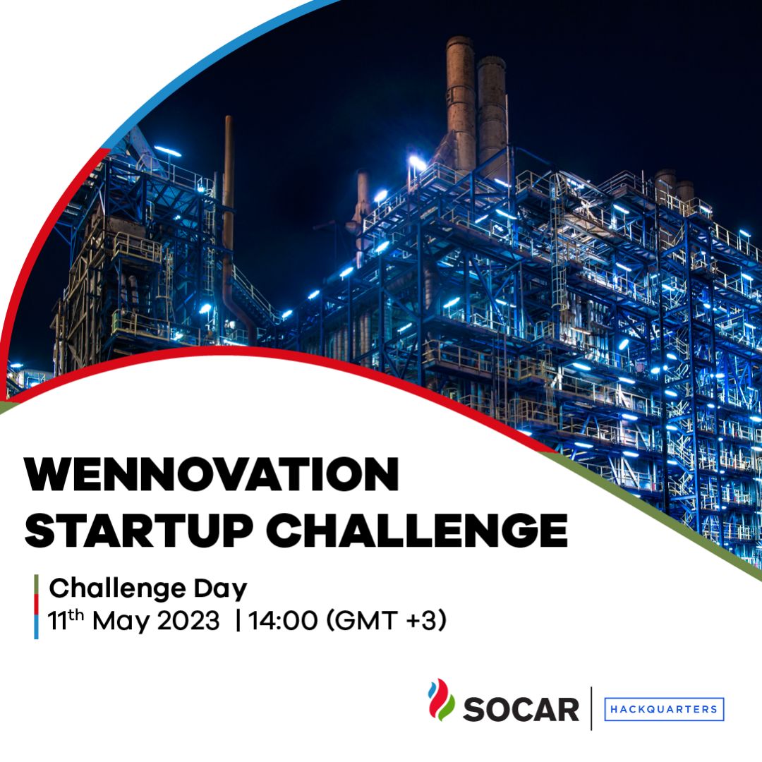 Mark your calendars for 11 May 2023! ⚡

Get ready for the SOCAR Wennovation Startup Challenge Day.

🌟Witness the top ten startups pitch their innovative solutions. Be a part of this thrilling event filled with inspiring presentations, live demos, and powerful speeches from