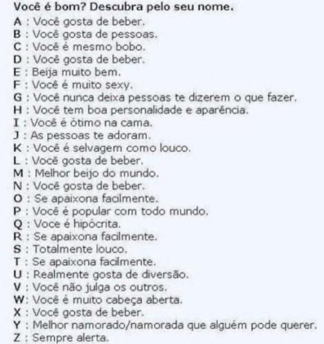 N - você gosta de beber.
A - você gosta de beber.
T - se apaixona facilmente.
H - você tem boa personalidade e aparência. de fato tenho.
A - você gosta de beber.
N - você gosta de beber.