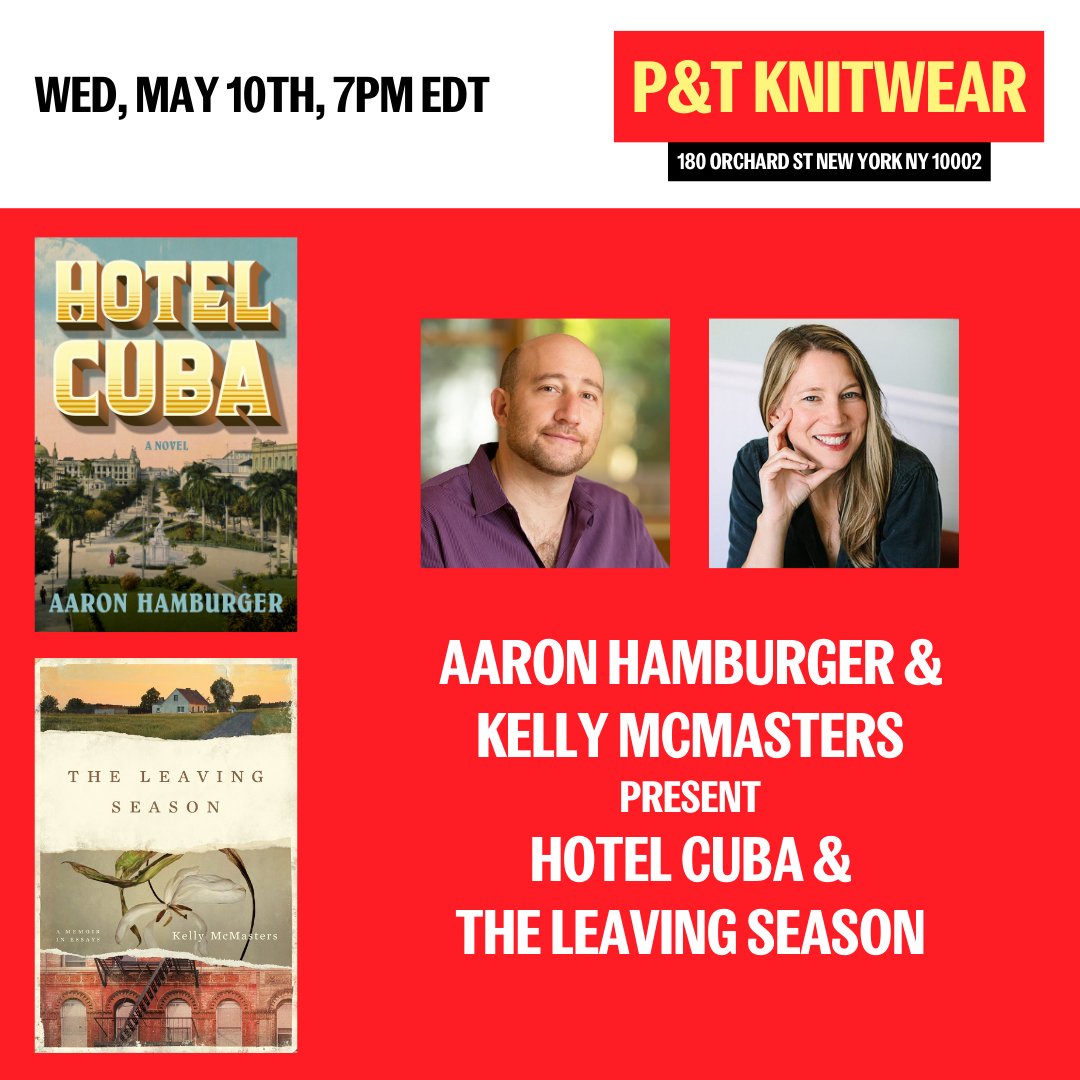 P&T Knitwear | Books and Podcasts (@ptknitwear) on Twitter photo <a href="/riverheadbooks/">Riverhead Books</a> @YaddoToday @davidhajdu_ <a href="/johncareyw/">John Carey</a> <a href="/ColumbiaUP/">Columbia University Press</a> <a href="/GeorgeChauncey1/">George Chauncey</a> <a href="/Hugh_Ryan/">Hugh Ryan</a> <a href="/public_affairs/">PublicAffairs</a> <a href="/RaquelWillis_/">Raquel Willis (BACKUP)</a> <a href="/mdatskovsky/">Miriam Datskovsky</a> @caseyplett <a href="/Arsenalpulp/">Arsenal Pulp Press</a> <a href="/TruckLesbian/">Jeanne Thornton</a> Wednesday, May 10th, 7PM
<a href="/hamburger_aaron/">Aaron Hamburger 🇺🇦</a> & <a href="/kellymcmasters2/">kellymcmasters</a> present HOTEL CUBA (<a href="/HarperPerennial/">Harper Perennial</a>) & THE LEAVING SEASON (<a href="/wwnorton/">W. W. Norton & Company</a>)!
RSVP & preorder signed books: buff.ly/3ADgpSB <a href="/riverheadbooks/">Riverhead Books</a> @YaddoToday @davidhajdu_ <a href="/johncareyw/">John Carey</a> <a href="/ColumbiaUP/">Columbia University Press</a> <a href="/GeorgeChauncey1/">George Chauncey</a> <a href="/Hugh_Ryan/">Hugh Ryan</a> <a href="/public_affairs/">PublicAffairs</a> <a href="/RaquelWillis_/">Raquel Willis (BACKUP)</a> <a href="/mdatskovsky/">Miriam Datskovsky</a> @caseyplett <a href="/Arsenalpulp/">Arsenal Pulp Press</a> <a href="/TruckLesbian/">Jeanne Thornton</a> Wednesday, May 10th, 7PM
<a href="/hamburger_aaron/">Aaron Hamburger 🇺🇦</a> & <a href="/kellymcmasters2/">kellymcmasters</a> present HOTEL CUBA (<a href="/HarperPerennial/">Harper Perennial</a>) & THE LEAVING SEASON (<a href="/wwnorton/">W. W. Norton & Company</a>)!
RSVP & preorder signed books: buff.ly/3ADgpSB