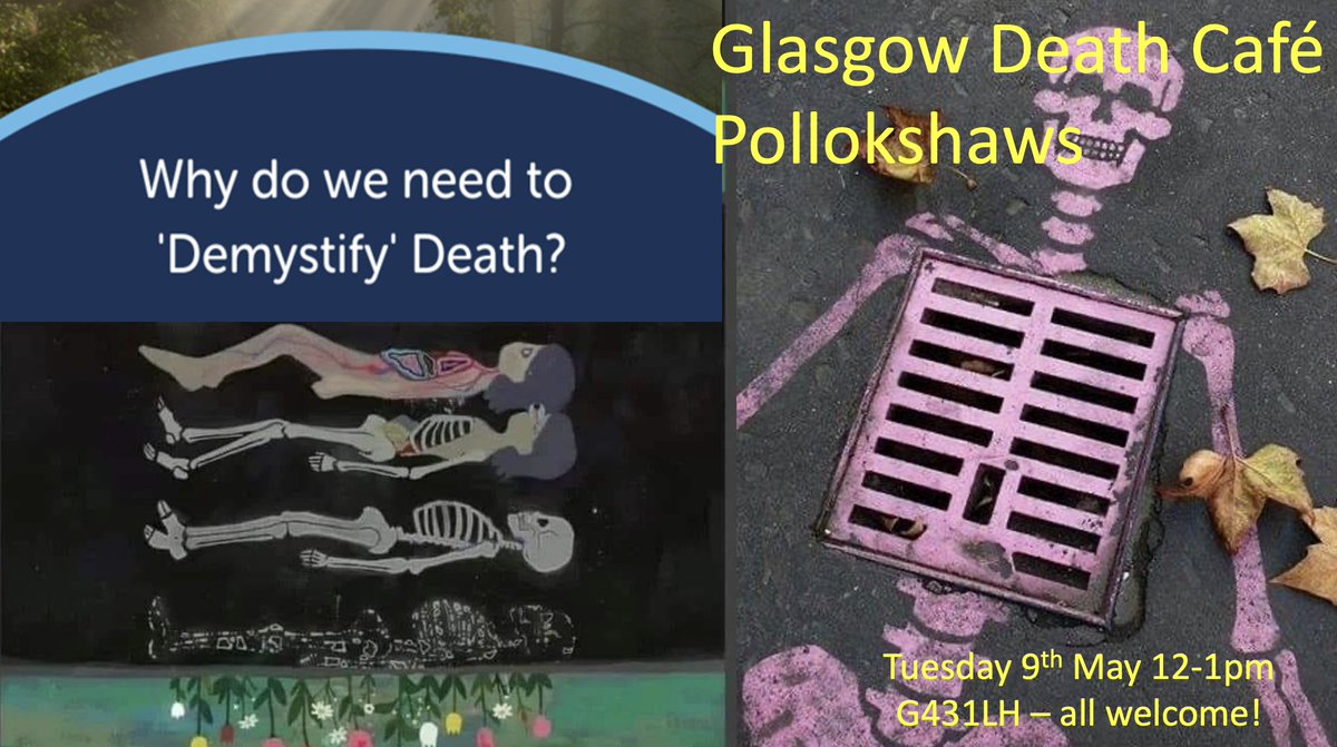 Pollokshaws Death Cafe Tuesday 9th May G431LH 12-1pm soup available from 1145
Part of Glasgow's #DemystifyingDeath Week @deathcafe @PUDaisiesScot @LifeDeathGrief @MethodistGB #letstalkaboutdeath @dyingmatters @HurletCremation