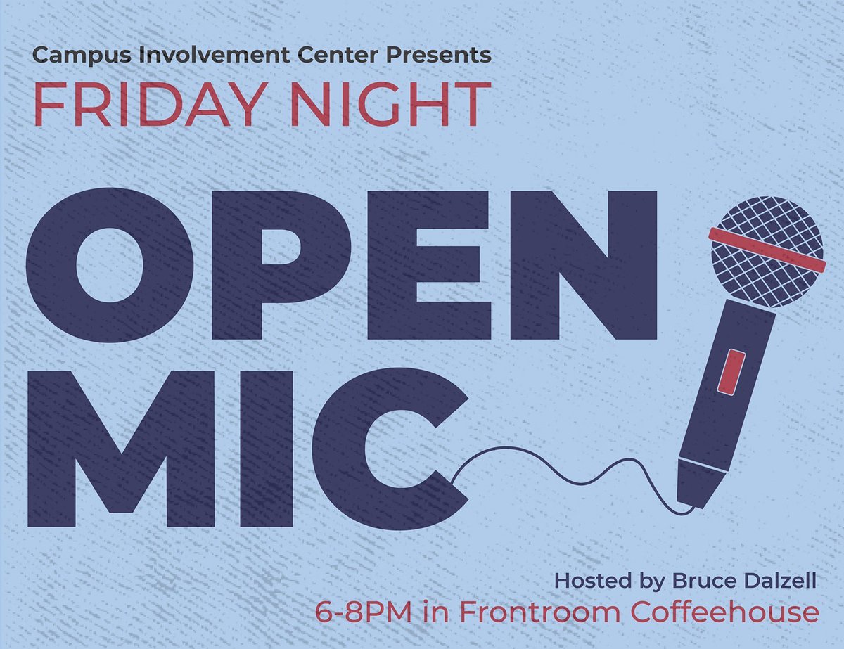 Come and perform at the first Open Mic night this semester! Located in Baker Center's Frontroom from 6-8 PM. Grab your instruments and warm up your voice and join the fun!