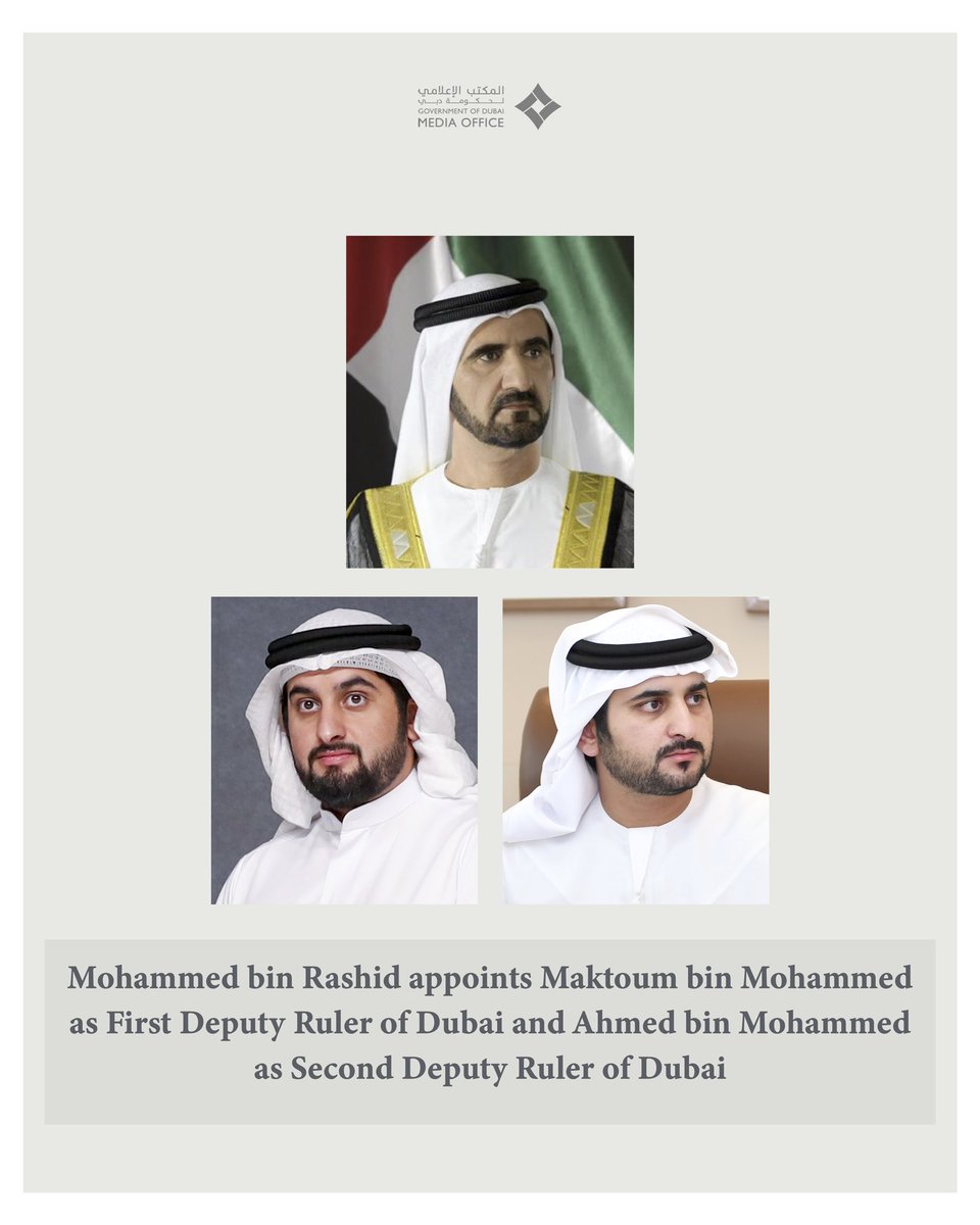 . <a href="/HHShkMohd/">HH Sheikh Mohammed</a> appoints <a href="/MaktoumMohammed/">Maktoum Bin Mohammed</a> as First Deputy Ruler of Dubai and <a href="/AhmedMohammed/">Ahmed bin Mohammed</a> as Second Deputy Ruler of Dubai. 

In his capacity as the Ruler of Dubai, His Highness Sheikh Mohammed bin Rashid Al Maktoum, Vice President and Prime Minister of the UAE, issued Decree No.