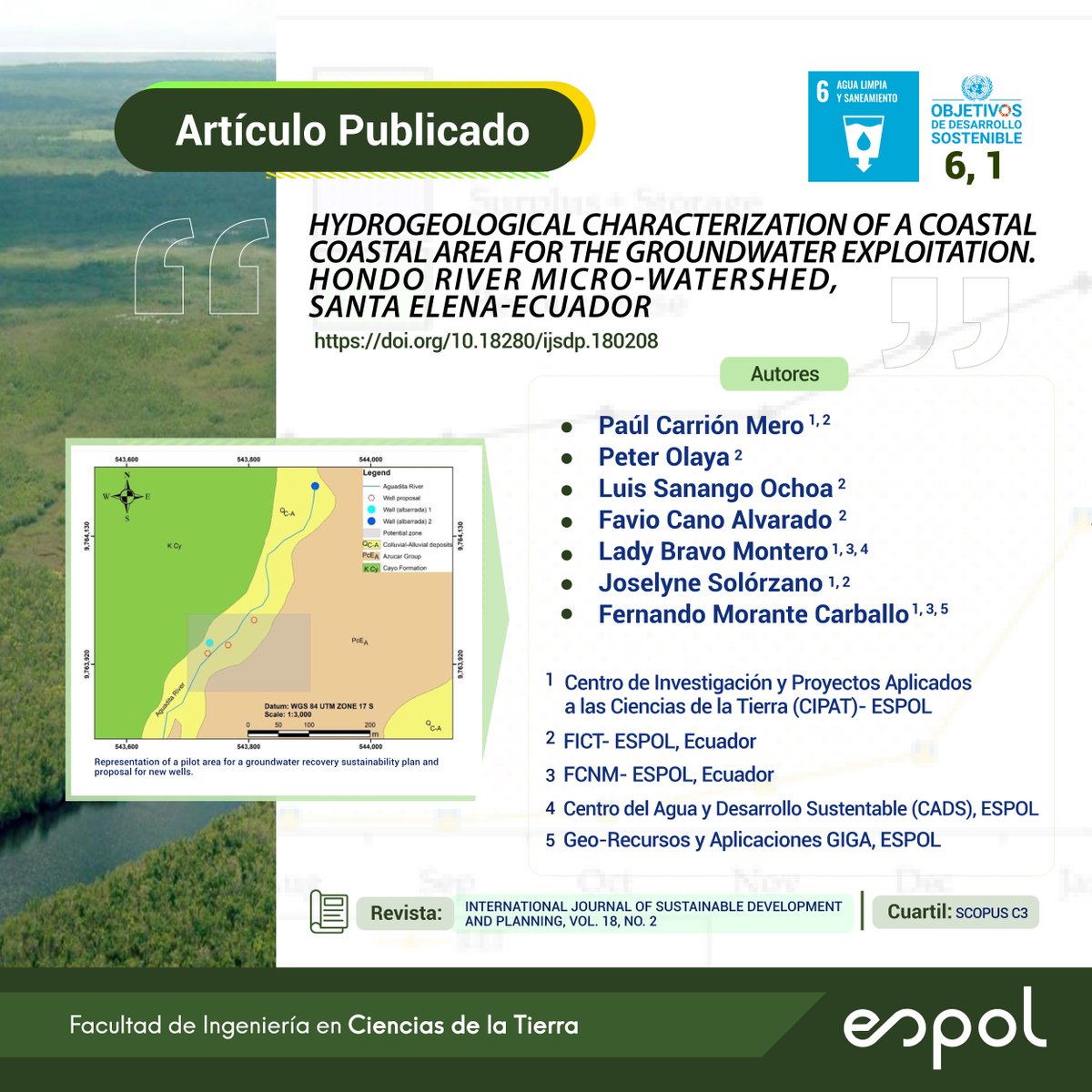 Te invitamos a leer el 𝗮𝗿𝘁𝗶́𝗰𝘂𝗹𝗼📝Hydrogeological Characterization of a Coastal Area for the Groundwater Exploitation, en el que participa nuestros docentes Paúl Carrión, Peter Olaya, Luis Ochoa, Favio Cano y Joselyne Solórzano junto a investigadores de @CipatEspol