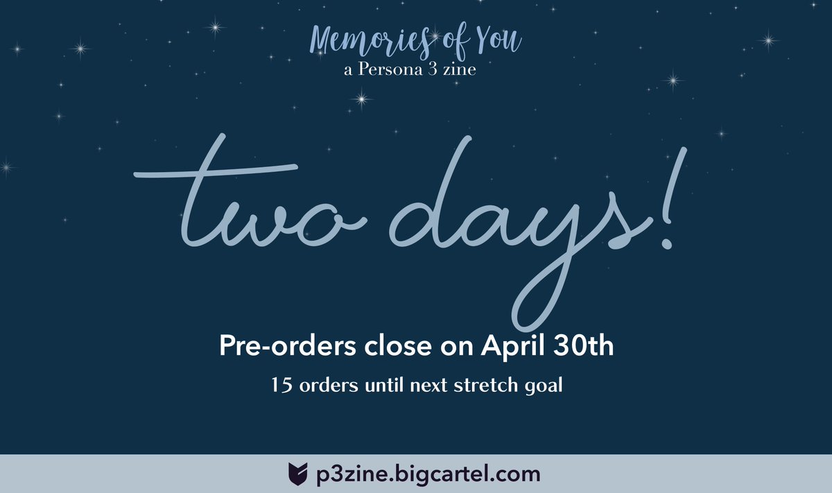 🌟 TWO DAYS LEFT 🌟

Just two days left to order your copy of the zine! We're only fifteen orders away from our final stretch goal ‼️

Don't delay! Pre-orders close 4/30, 11:59PM PST
🛒: p3zine.bigcartel.com
