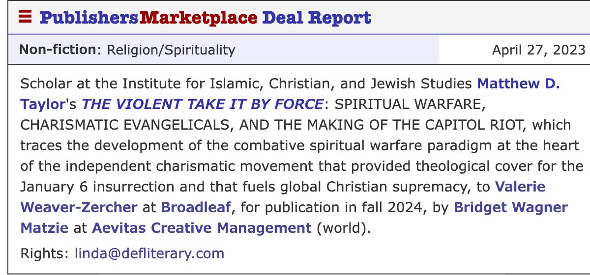 TaylorMatthewD's tweet photo. Very pleased to announce that *The Violent Take It By Force*, my book on #January6th &amp; the #NewApostolicReformation, will be published by @BroadleafBooks – fall 2024. For those who loved Charismatic Revival Fury (https://t.co/cCgv6wszRO), this is the enriched &amp; expanded version. https://t.co/mysbsfmnL0