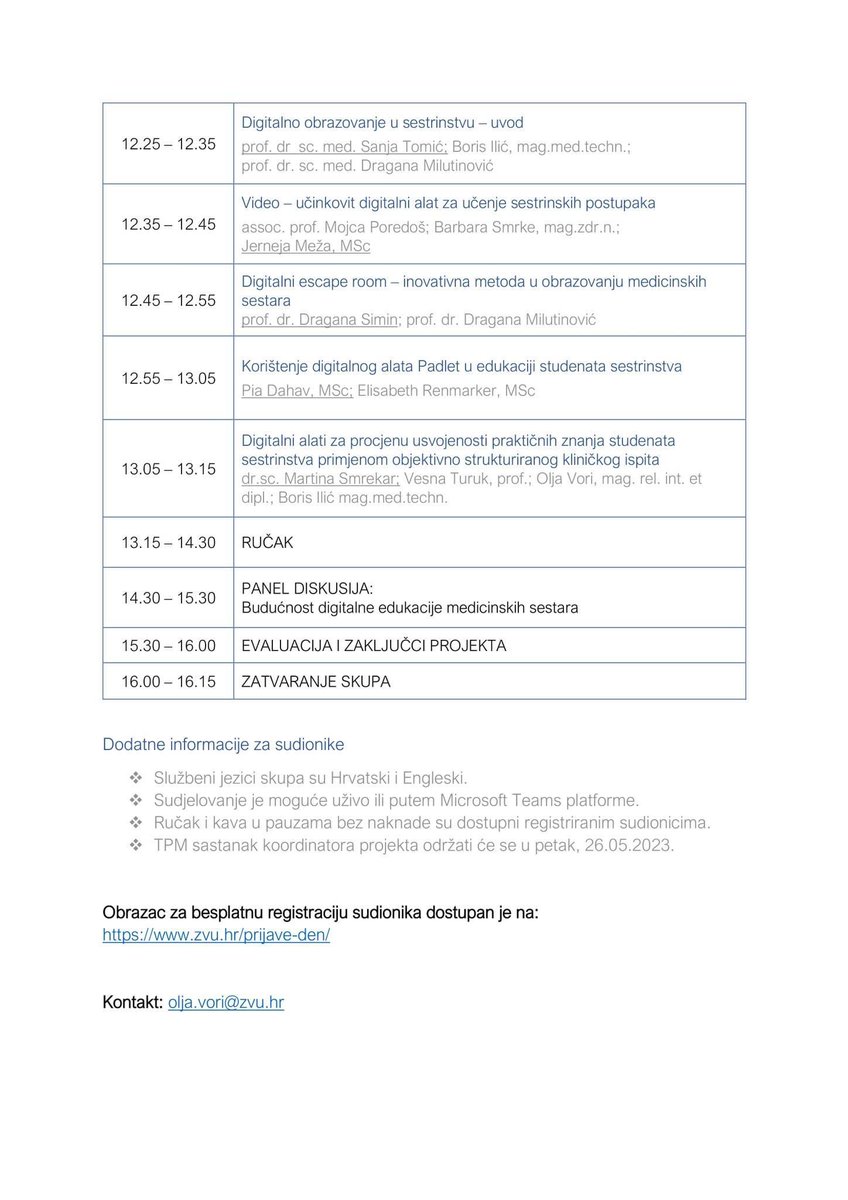 Pridružite nam se besplatno 25. svibnja 2023. na završnoj konferenciji projekta Digital Education in Nursing (DEN), gdje ćemo s partnerima iz pet zemalja pričati o budućnosti digitalnog obrazovanja u sestrinstvu te predstaviti najnovije alate korištene u digitalnom obrazovanju!