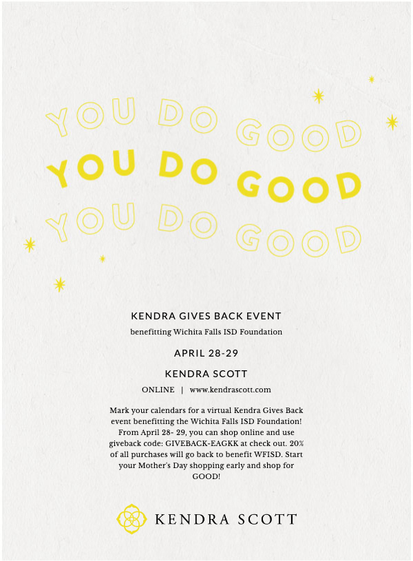 Today and tomorrow only- shop <a href="/KendraScott/">kendrascott</a> and use code GIVEBACK-EAGKK at checkout.  20% of sales will come back to the WFISD Foundation! kendrascott.com