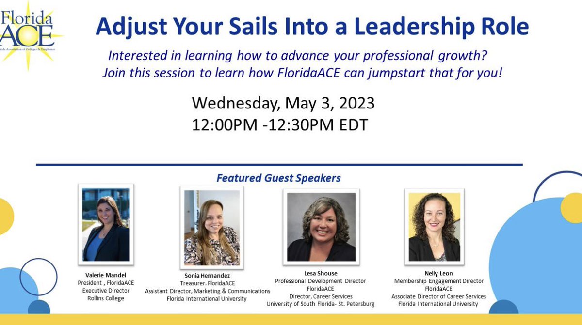 Interested in learning how to advance your professional growth? Join this session to learn how #FloridaACE can jumpstart that for you! 

RSVP for this session here: lnkd.in/eCcMMNHf

✨Featured Guest Speakers✨
Valerie Mandel
Sonia Hernandez
Lesa Shouse
Nelly Leon