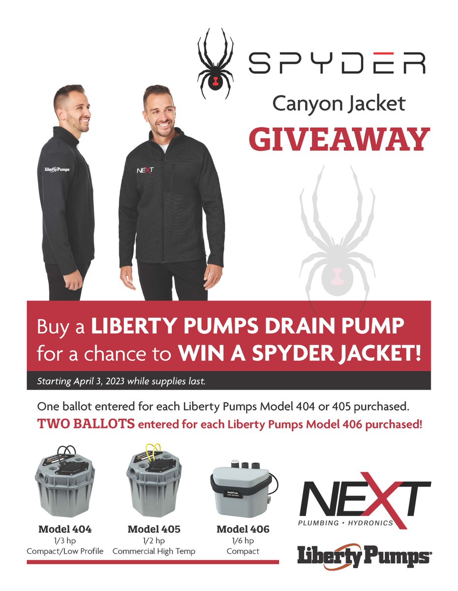 NEXT Plumbing & Hydronics Supply (@nextplumbsupply) on Twitter photo Don't miss out!
Come in to any of our 12 locations or order online. nextsupply.ca/order/
Purchase a <a href="/LibertyPumps/">Liberty Pumps</a> drain pump for a chance to WIN a Spyder Jacket (while supplies last)
#NEXTSupply #plumbing #hydronics
#promotion #freejacket #chancetowin #pump
#FridayFeature Don't miss out!
Come in to any of our 12 locations or order online. nextsupply.ca/order/
Purchase a <a href="/LibertyPumps/">Liberty Pumps</a> drain pump for a chance to WIN a Spyder Jacket (while supplies last)
#NEXTSupply #plumbing #hydronics
#promotion #freejacket #chancetowin #pump
#FridayFeature