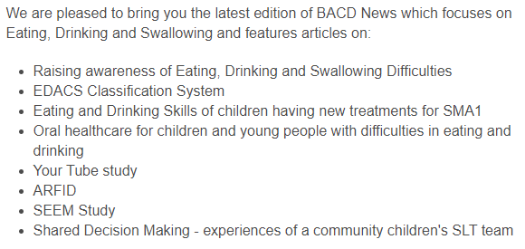 BACD_tweets's tweet photo. The Spring edition of BACD News focuses on Eating, Drinking &amp; Swallowing - a big thank you to @sallymorganslt for suggesting and sourcing lots of great articles! 

Members can log into the BACD website to read https://t.co/xlOvJG9vnp

Not a member? Join at https://t.co/NM4h0PzRyK https://t.co/UM2MzWWRsG